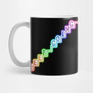 Keep Going Glowing Rainbow Stairway Mug